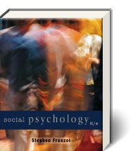 Social Psychology 6th Edition Franzoi Ebook3000 Social Psychology 6th Edition Franzoi Ebook3000